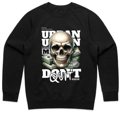 Don't Quit Shirt