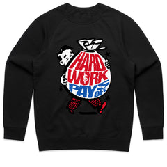 Hard Work Pays Off Shirt