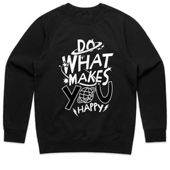 Do What Makes You Happy Shirt
