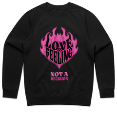 Love Is Feeling Shirt