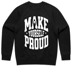 Make Yourself Proud Shirt