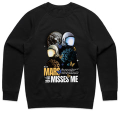 Mars Misses Me Shirt