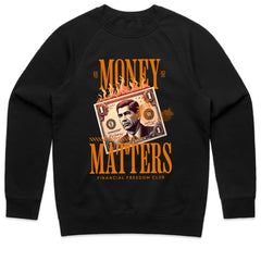 Money Matters Shirt