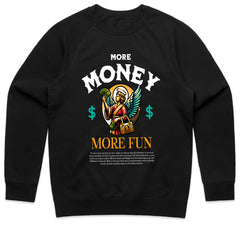 More Money More Fun Shirt