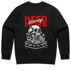 Need More Money Shirt