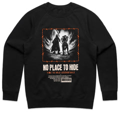 No Place Hide Shirt