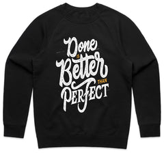 Done Is Better Shirt
