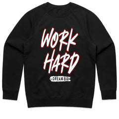 Work Hard Dream Big Shirt