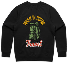When in Doubt Travel Shirt
