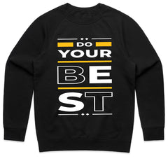 Do Your Best Shirt