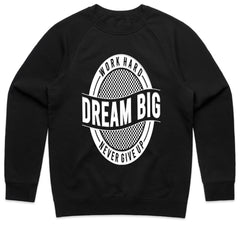Dream Big Shirt