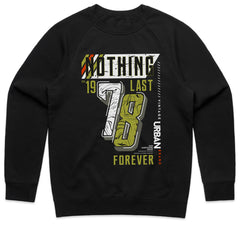 Nothing Lasts Forever Shirt