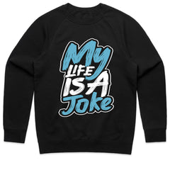 Life Joke Shirt