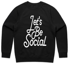 Let’s Be Social Shirt