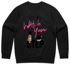 Watch Your Step Shirt