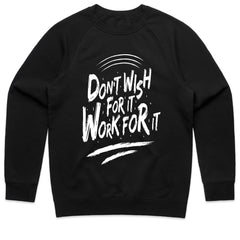Work For It Shirt