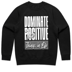Dominate Positive Shirt