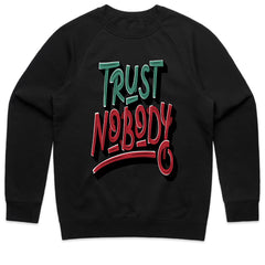 Trust Nobody: Savage Street Statement Tee