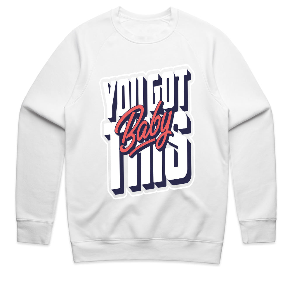 You Got This Baby: Confidence Boost Tee