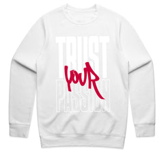Fuel the Fire – Trust Your Passion Tee