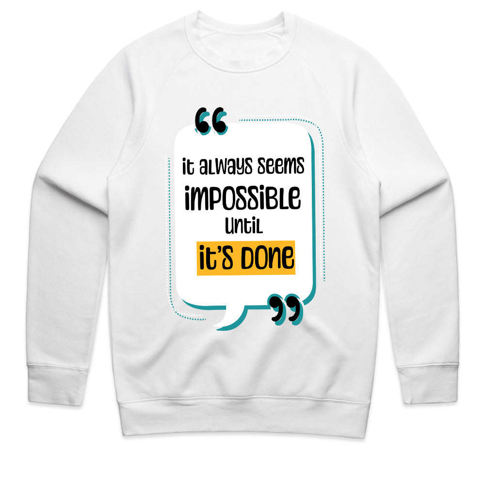 Done Is Greater: The Impossible Mindset Tee