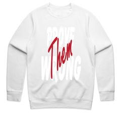 Prove Them Wrong" Fuel the Fire Tee