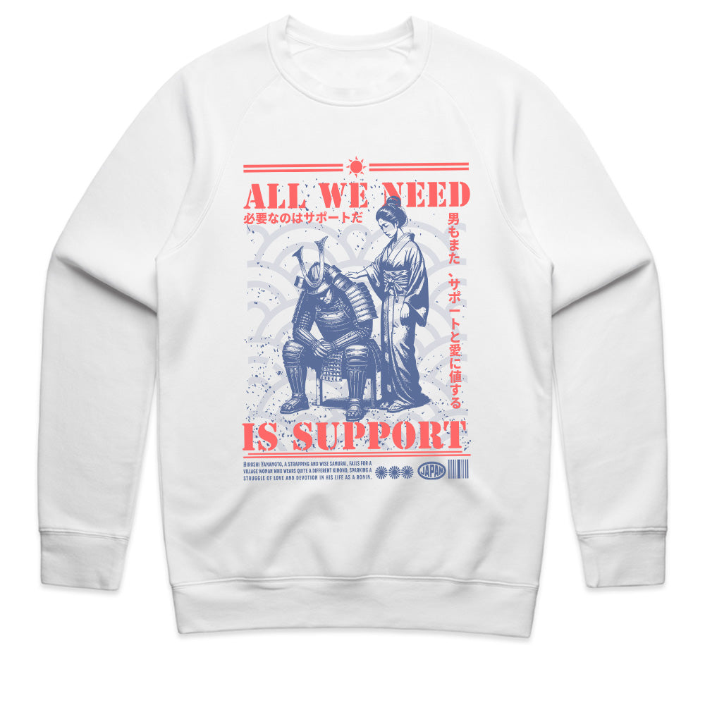 All We Need Is Support: Samurai Loyalty Tee