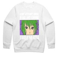 I Have No Idea Shirt