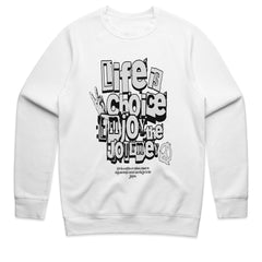 Life Is Choice Shirt