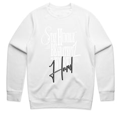 Stay Humble Be Grateful and Work Hard Shirt