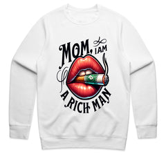 Mom I Am a Rich Man Shirt