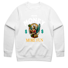 More Money More Fun Shirt