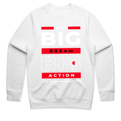 Big Dream Big Action Shirt
