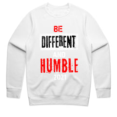 Be Different and Humble Shirt