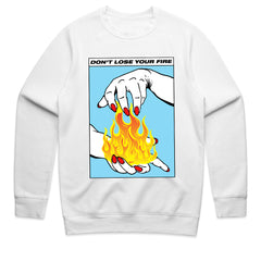 Don’t Lose Your Fire Shirt