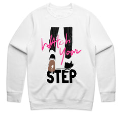 Watch Your Step Shirt