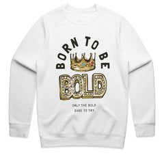 Born to Be Bold Shirt
