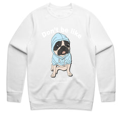 Be You Hoodie Pug Tee