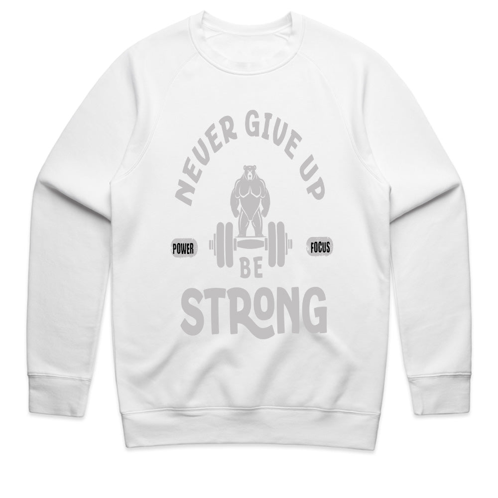 Never Give Up – Be Strong Gym T-Shirt | Motivational Fitness Apparel