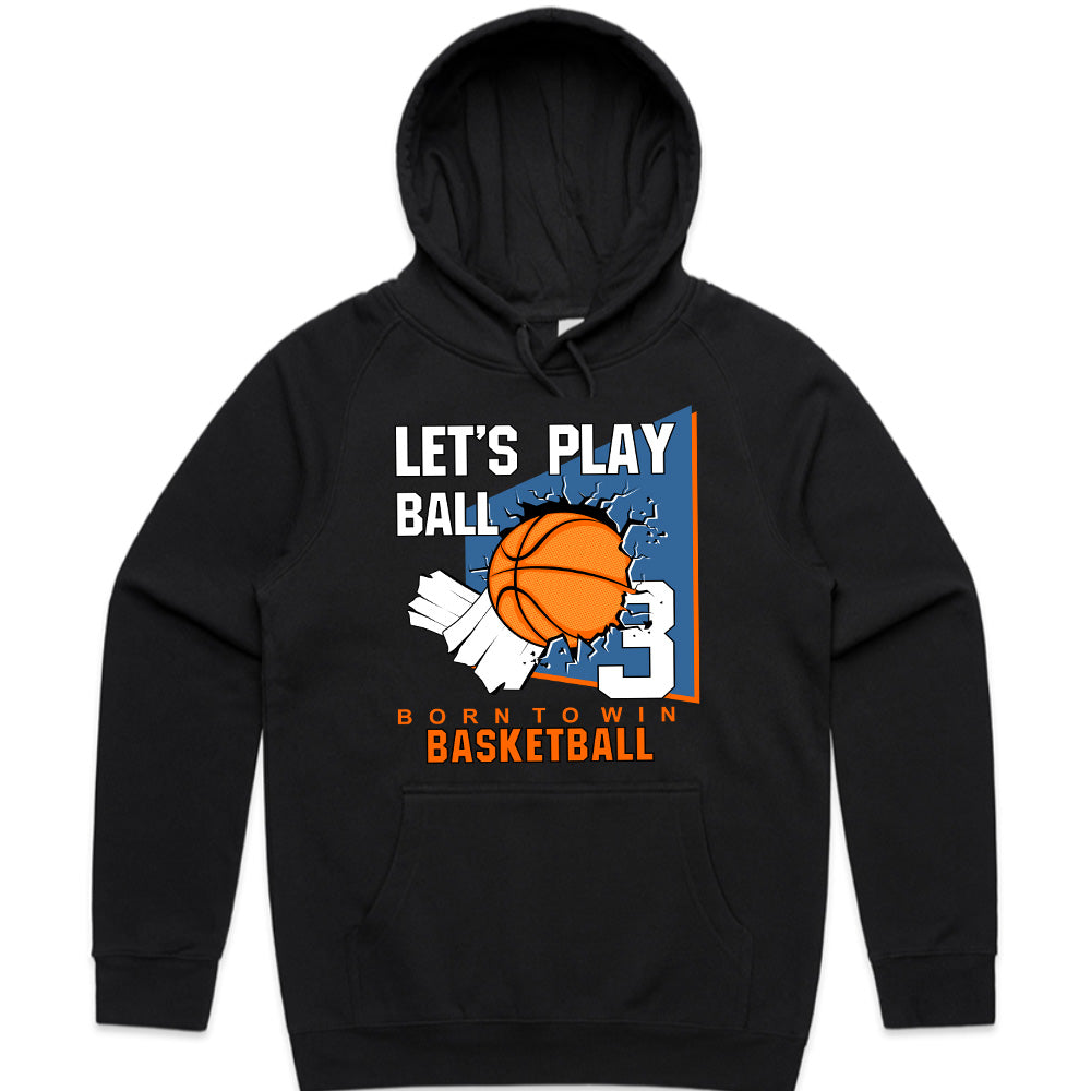 Born to Win: Let’s Play Ball Basketball Tee