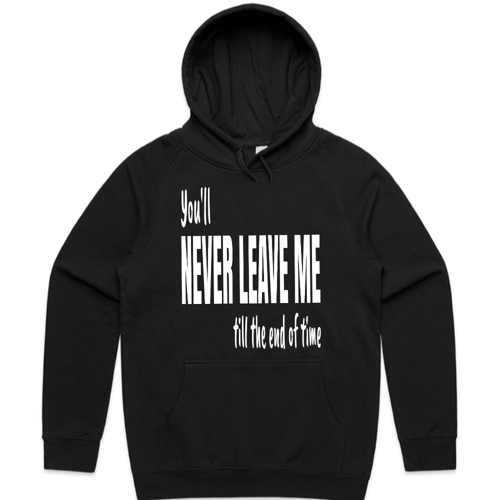 Eternal Bond Tee – “Never Leave Me” Statement Shirt