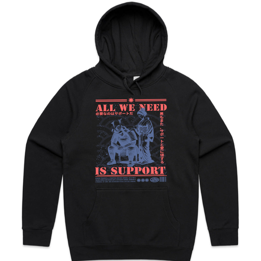 All We Need Is Support: Samurai Loyalty Tee