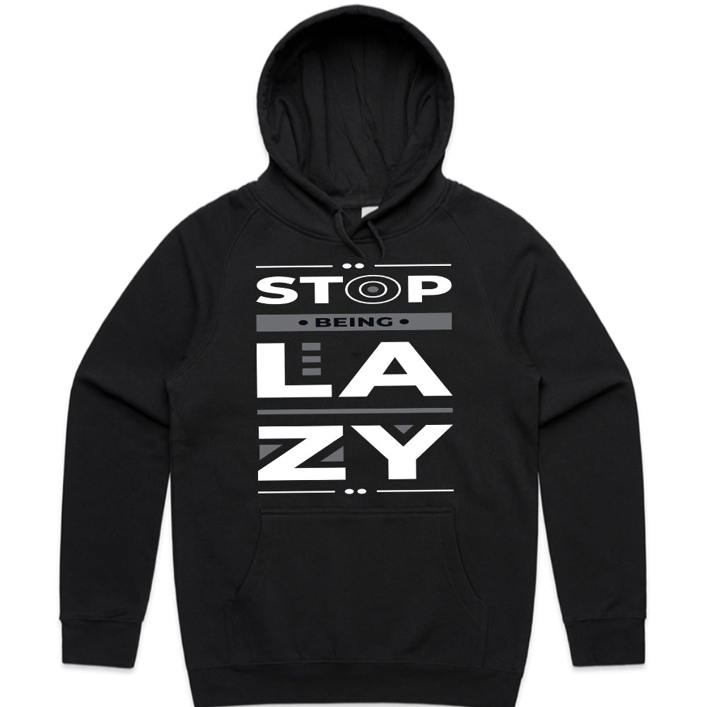 No Excuse Mode – Stop Being Lazy Tee