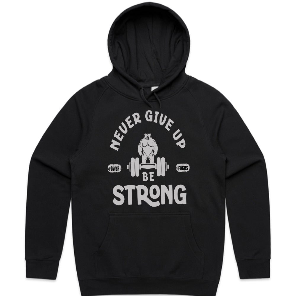 Never Give Up – Be Strong Gym T-Shirt | Motivational Fitness Apparel
