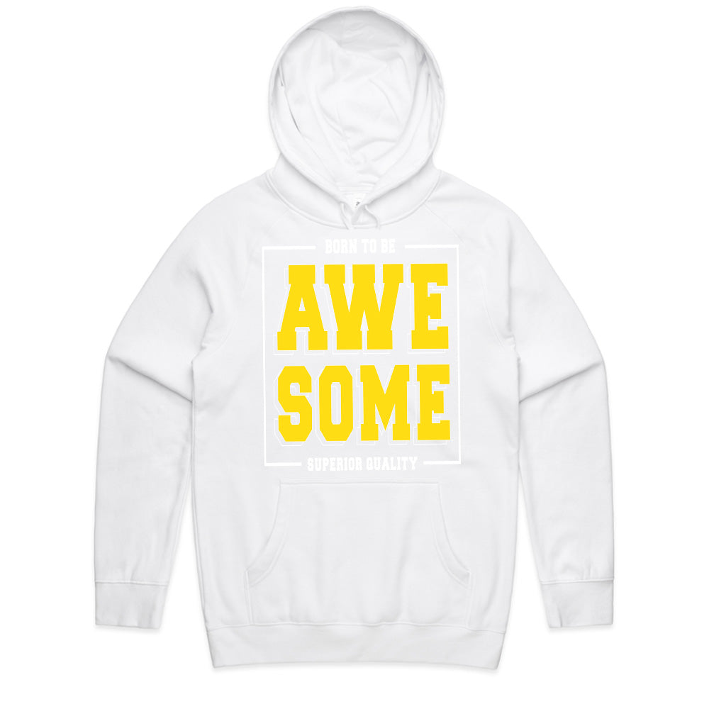 Born Awesome: Superior Quality Statement Tee