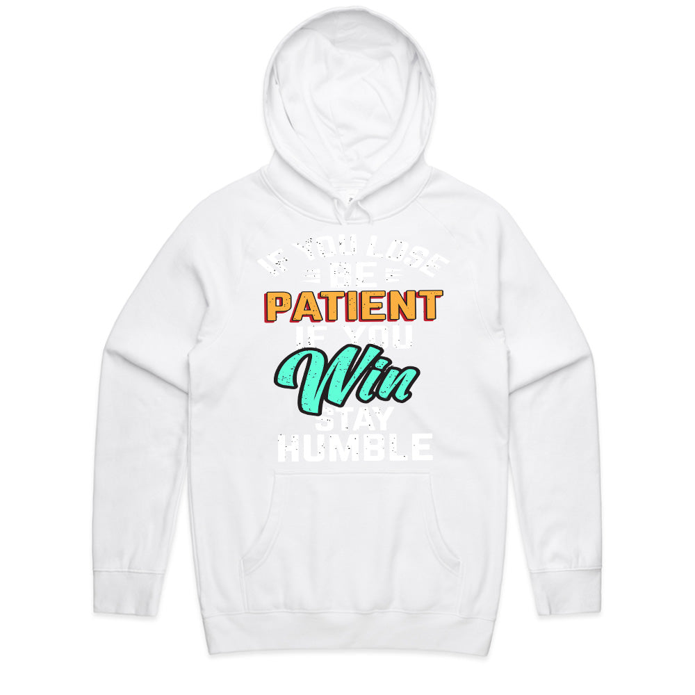Win or Learn: Patience & Humility Tee