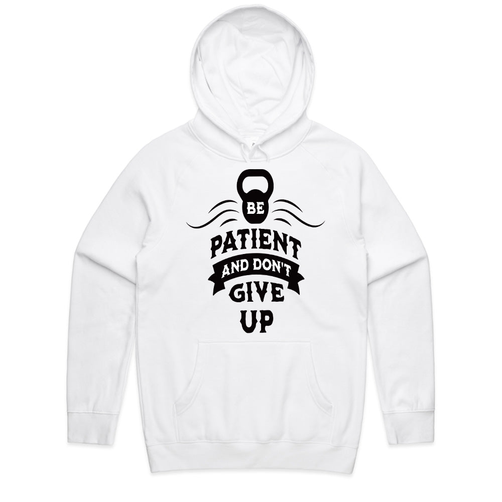 Be Patient and Don’t Give Up – Motivational Gym T-Shirt | Fitness & Mindset Tee