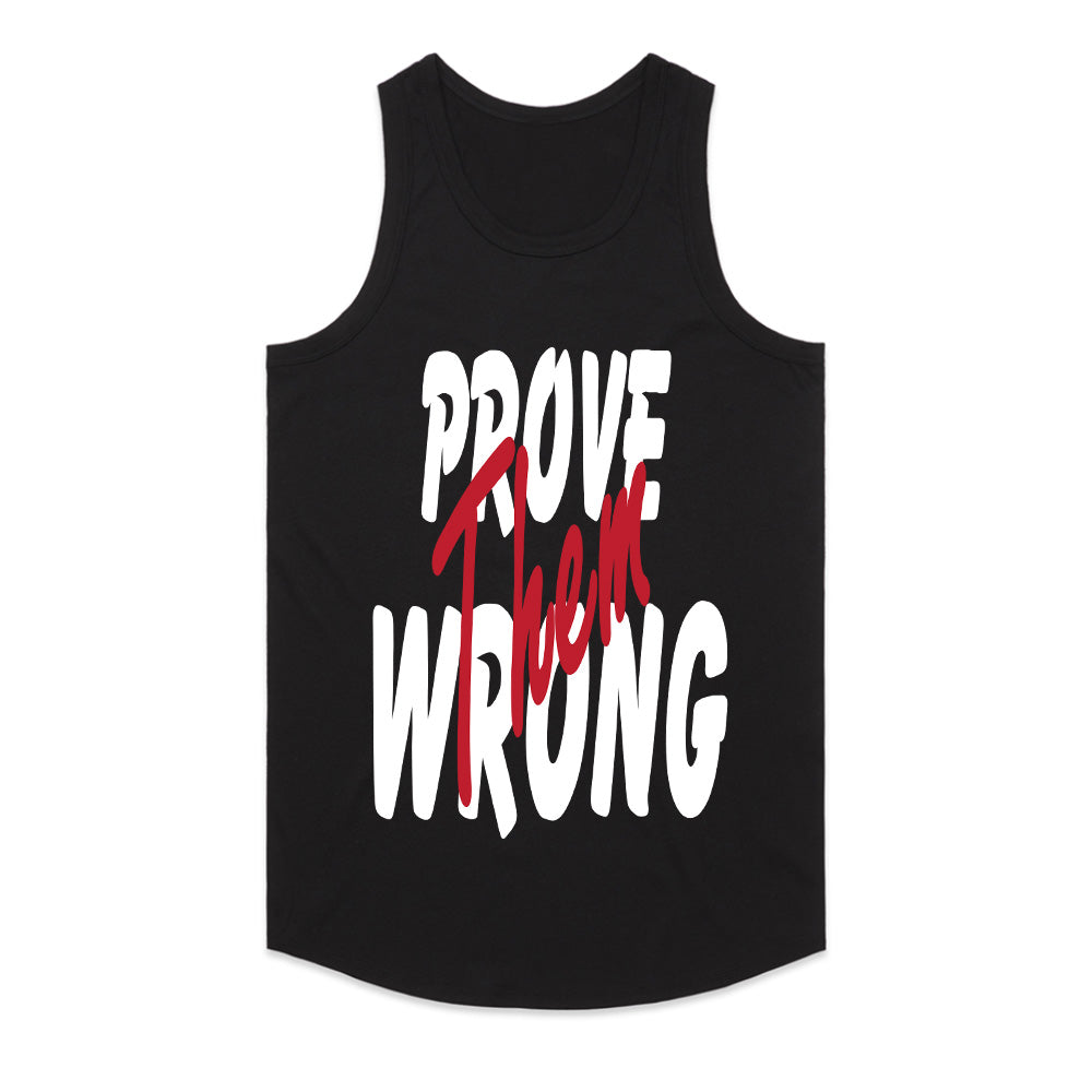 Prove Them Wrong" Fuel the Fire Tee