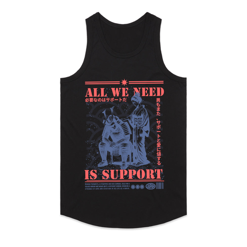All We Need Is Support: Samurai Loyalty Tee
