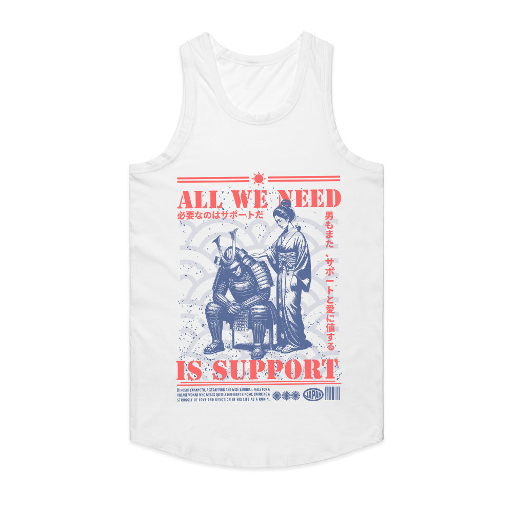 All We Need Is Support: Samurai Loyalty Tee